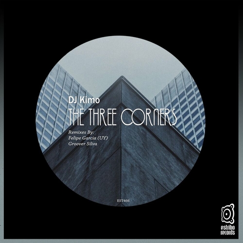 DJ Kimo - The Three Corners [EST466]